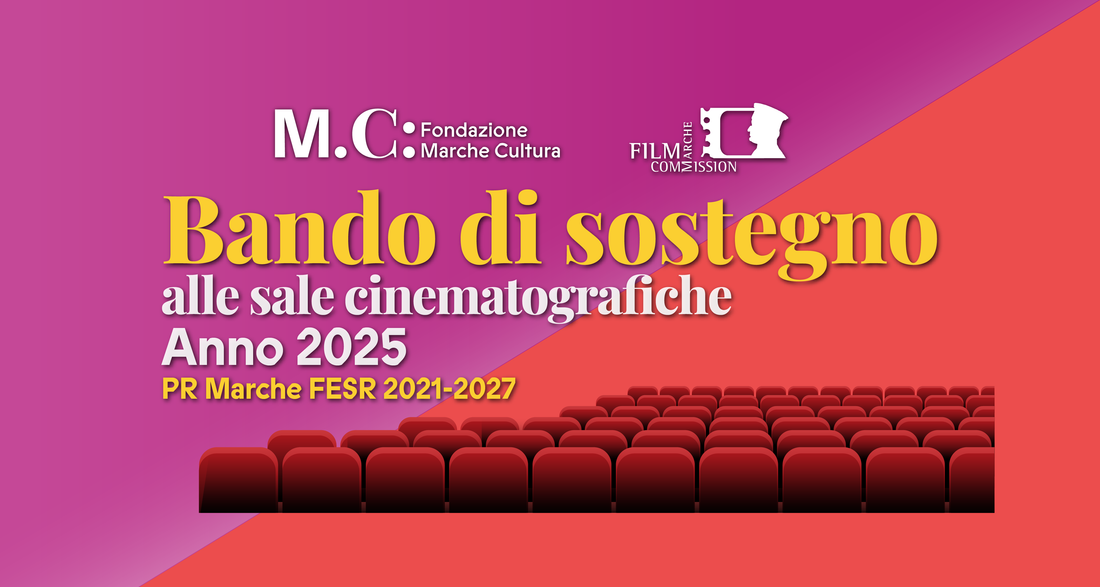 Sostegno alle sale cinematografiche – Marche